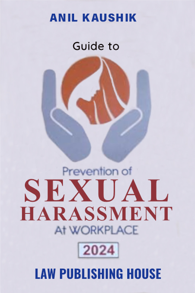 Guide to Prevention of Sexual Harassment At Workplace